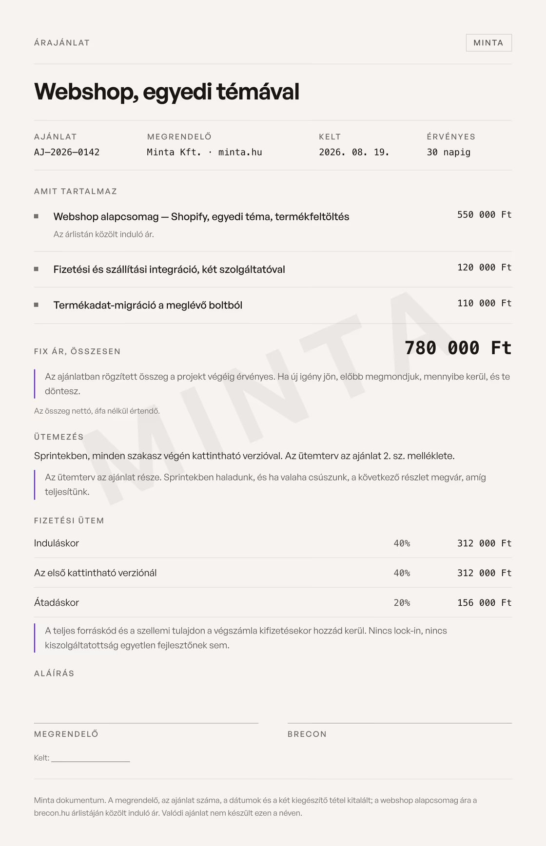 Az írásos ajánlat mintája: fejléc az ajánlat számával, tételes terjedelem, fix ár, a fizetési ütemezés és a vállalt feltételek.
